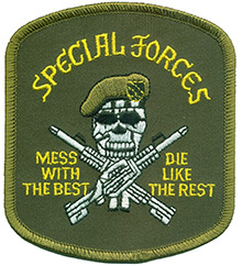 Нашивка Special Forces Mess with the Best Patch